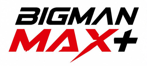BigMan Max+
